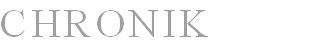 CHRONIK 
